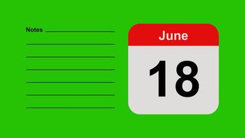 June 18, horizontal Green Screen Calendar Animation with Note Space video