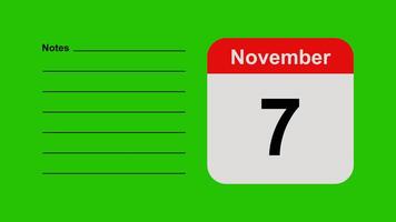 November 7, horizontal Green Screen Calendar Animation with Note Space video