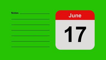 June 17, horizontal Green Screen Calendar Animation with Note Space video