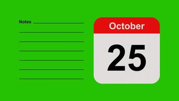 October 25, horizontal Green Screen Calendar Animation with Note Space video