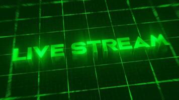 A dynamic 3D loop animation featuring the text LIVE STREAM in a futuristic, green neon effect. Perfect for online streaming, gaming, or tech themed visuals. video