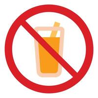 Red Prohibition Sign Over Glass with Orange Liquid And Straw on White Background vector