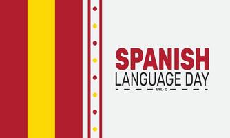 Spanish Language Day highlights the influence of Spanish in global communication, celebrating its widespread use and importance in business, art, media, and education on the international stage. vector