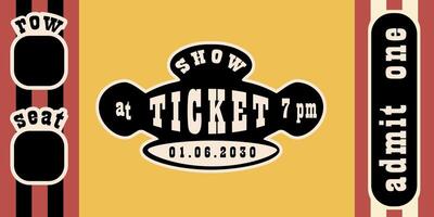 Retro Circus Ticket. Template for Show Entry vector