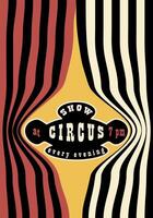 Retro Circus Show Poster. Template for Show Announcement Banner vector