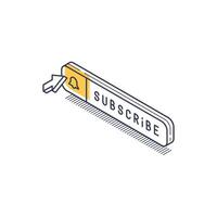 Clean isometric design featuring a subscription button with notification symbol vector