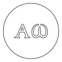 Alpha Omega symbols Greek sings icon in circle round black color outline contour line thin style vector