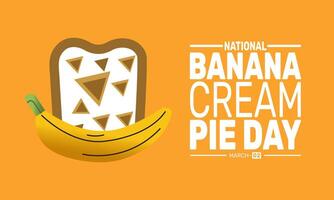 Happy National Banana Cream Pie Day Enjoy this delicious dessert made with layers of vanilla custard ripe bananas and a buttery crust Perfect for any occasion vector