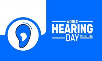 Join the global effort on World Hearing Day Educate others on preventing hearing loss and supporting hearing impaired communities vector