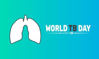 On World Tuberculosis Day learn the symptoms and support efforts to stop TB spread Early detection saves lives vector