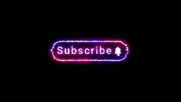 Animated of neon glow subscribe button. Subscribe bar on black background video