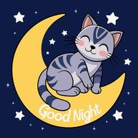 Cat on the moon on starry sky backgraund. Good night card. Color illustration vector
