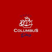 Happy Columbus Day, illustration of coulombs day red background vector