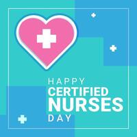 Happy Certified Nurses Day. Design social media greetings, campaigns, advertisements, annual event in March 19 vector