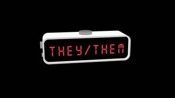 Digital display showing pronoun they them in red text video