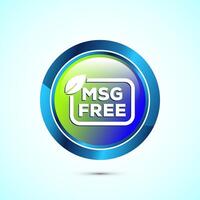 MSG free icon design illustration, Msg label sign for web and app. Glossy round button design vector