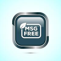 MSG free icon design illustration, Msg label sign for web and app. Gray color square button design vector