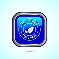 MSG free icon design illustration, Msg label sign for web and app. Blue color square button design vector