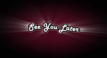 Animated See You Later Text with Light Rays on Dark Background video