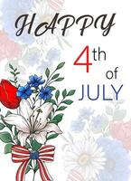 4th of July Greeting card. Independence day Illustrations. US Patriotic colors flower bouquet. US flag design with flowers. 4 July design template. vector