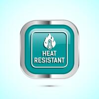 Heat resistant icon design illustration, Heat resistant label sign symbol, Teal color square button design vector