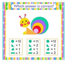 Math activity for kids. Need to find the correct answer. Cartoon snail. vector