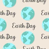 Planet Earth seamless pattern with lettering. Repeating design for Earth Day, poster, invitation, banner, card, print. vector