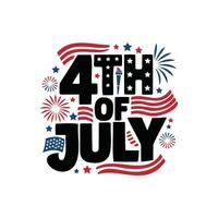 Bold 4th Of July Typography Illustration Art vector