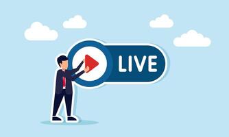 Businessman places a play button on an icon that says LIVE, illustration of live streaming through social media platforms for digital communication and content sharing vector