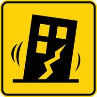 Earthquake Warning Sign with Illustration of a Cracked Building Structure vector