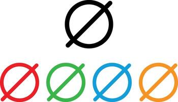 Colorful slashed zero icon set in different colors . Empty icon . Null symbol vector