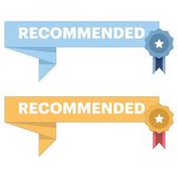 Recommendation label with ribbon badge. Perfect for product promotion, quality assurance concept and marketing materials. Ideal for e-commerce, advertising and UI design elements. Design illustration. vector