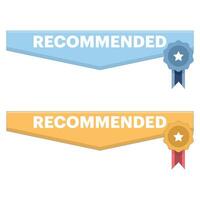 Recommendation label with ribbon badge. Perfect for product promotion, quality assurance concept and marketing materials. Ideal for e-commerce, advertising and UI design elements. Flat illustration. vector