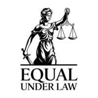 Equal Under Law T Shirt Design vector