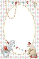 illustration of Circus themed Card template featuring watercolor animals. Drawing of childish Frame with elephant, bear, pastel bunting and retro harlequin patterns. Border for Baby shower invitation. vector