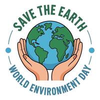 Save the Earth, Secure Tomorrow -World Environment Day. vector