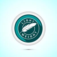 Light weight icon design illustration. Feather icon, Light weight label sign symbol, Teal color shadow button design vector