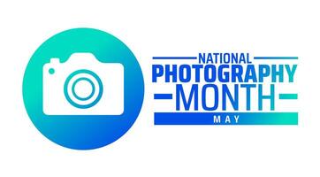 National Photography Month background banner or poster design template. observed every year in May. Holiday concept. Use to any Template, card, poster, placard, template. vector