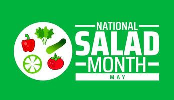National Salad Month background banner or poster design template. observed every year in May. Holiday concept. Use to any Template, card, poster, placard, template. vector