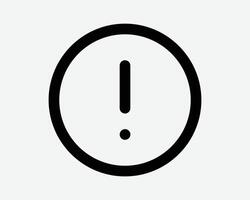 Warning Circle Line Icon Warn Exclamation Mark Round Outline Sign Notice Mark Caution Danger Button Error Problem Issue Alarm Stop Halt Risk Hazard vector