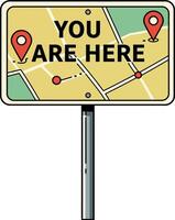 Location signpost with You Are Here message and map pins flat design illustration vector