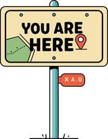 Road sign with you are here message and map pointer flat design illustration vector