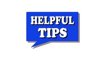Helpful Tips - Practical suggestions or advice designed to improve knowledge, skills, or daily life activities. video