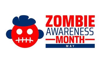 Zombie Awareness Month background banner or poster design template. observed every year in May. Holiday concept. Use to any Template, card, poster, placard, template. vector