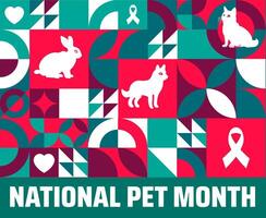 National Pet Month Geometric shape pattern background banner or poster design template. observed every year in May. Holiday concept. Use to any Template, card, poster, placard, template. vector