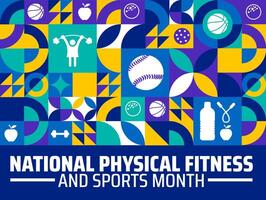 National Physical Fitness and Sports Month Geometric shape pattern background banner or poster design template. observed every year in May. Holiday concept. Use to any Template, card, poster, placard. vector