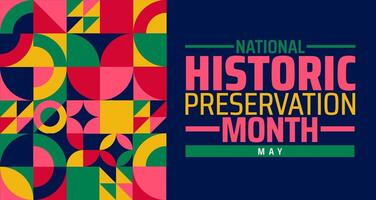 National Historic Preservation Month background banner or poster design template. observed every year in May. Holiday concept. Use to any Template, card, poster, placard, template. vector