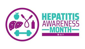 Hepatitis Awareness Month background banner or poster design template. observed every year in May. Holiday concept. Use to any Template, card, poster, placard, template. vector