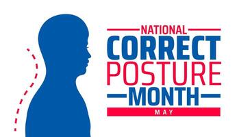 National Correct Posture Month background banner or poster design template. observed every year in May. Holiday concept. Use to any Template, card, poster, placard, template. vector