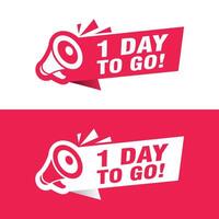 Megaphone symbol announcing the final day countdown vector